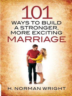 cover image of 101 Ways to Build a Stronger, More Exciting Marriage